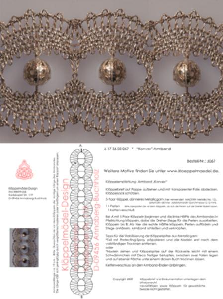 067 Klöppelbrief Schmuck-Armband „Konvex“